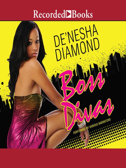 Title details for Boss Divas by De'Nesha Diamond - Available